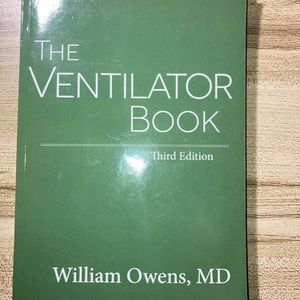 The Ventilator Book by Owens MD, William (Paperback)